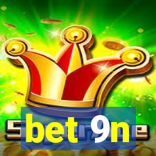 bet 9n